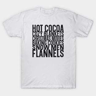 Hot Cocoa Cozy Blankets Christmas Movies T-Shirt